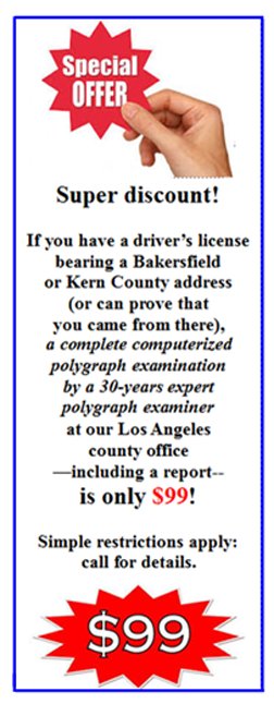 best lie detector test in Bakersfield